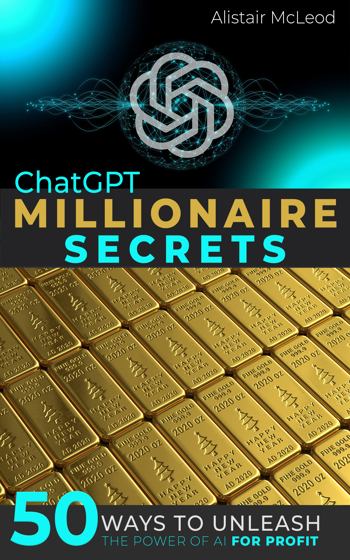 ChatGPT Millionaire Secrets (book cover)